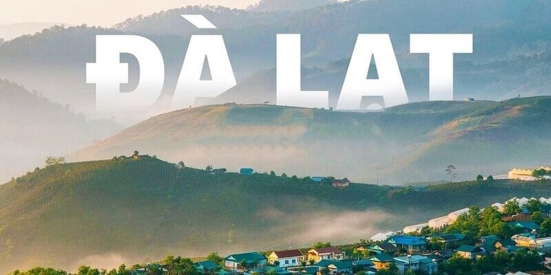 Đà Lạt chưa bao giờ nguội lạnh khi chọn đi du lịch